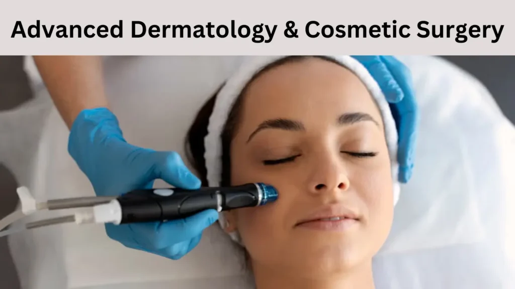 advanced dermatology & cosmetic surgery